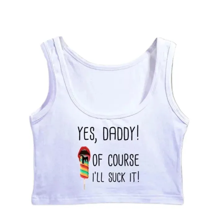 House of Dasein Male Sex Toys Other Erotic Clothing Yes Daddy Ill Suck It Design Sexy Crop Top Ddlg Bdsm Kinky Submissive Tank Tops